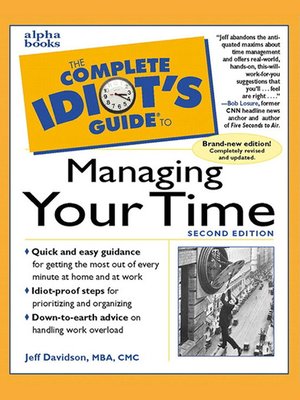 cover image of The Complete Idiot's Guide to Managing Your Time
